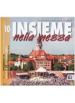 INSIEME NELLA MESSA. OTTOBRE 2017