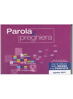 PAROLA E PREGHIERA AGOSTO 2017