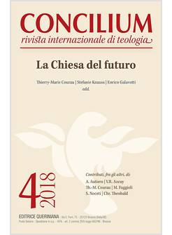 CONCILIUM 4/2018 LA CHIESA DEL FUTURO