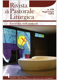 RIVISTA DI PASTORALE LITURGICA (2018). VOL. 3