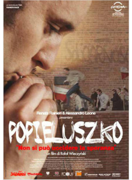 POPIELUSZKO NON SI PUO' UCCIDERE LA SPERANZA DVD