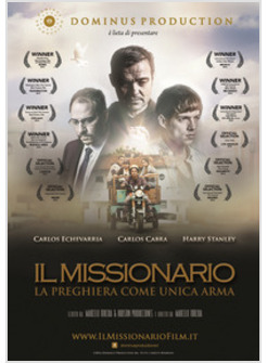 IL MISSIONARIO. LA PREGHIERA COME UNICA ARMA. DVD