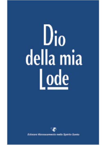 DIO DELLA MIA LODE 2018 LIBRO AD ANELLI