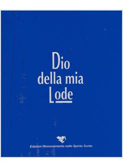 DIO DELLA MIA LODE 2019 LIBRO AD ANELLI