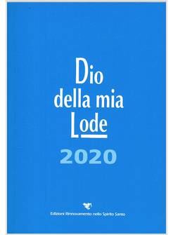DIO DELLA MIA LODE 2020 (LIBRO CANTI)