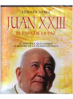 JUAN XXIII EL PAPA DE LA PAZ. DVD