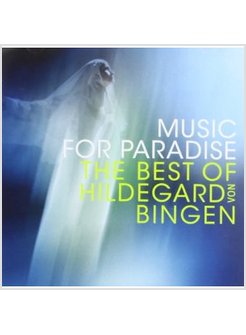 MUSIC FOR PARADISE THE BEST OF HILDEGARD VON BINGEN CD