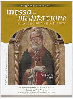 MESSA MEDITAZIONE MAGGIO 2014