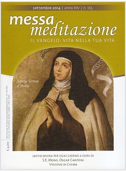 MESSA MEDITAZIONE SETTEMBRE 2014