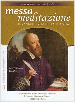 MESSA MEDITAZIONE OTTOBRE 2014