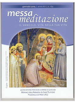 MESSA MEDITAZIONE GENNAIO 2015 N. 169