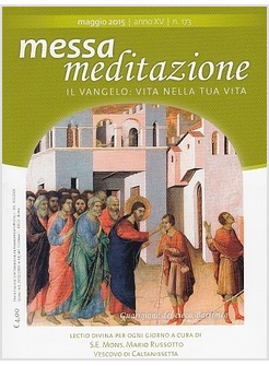 MESSA MEDITAZIONE MAGGIO 2015