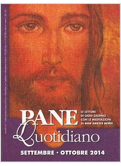 PANE QUOTIDIANO SETTEMBRE OTTOBRE 2014