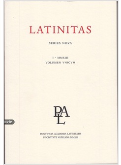 LATINITAS  SERIES NOVA  VOL I  MMXIII   VOLUMEN UNICUM