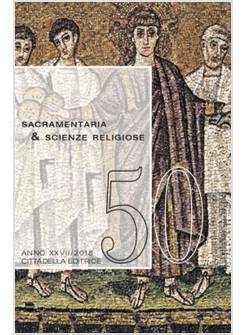 SACRAMENTARIA E SCIENZE RELIGIOSE N. 60 ANNO XXXII/2023