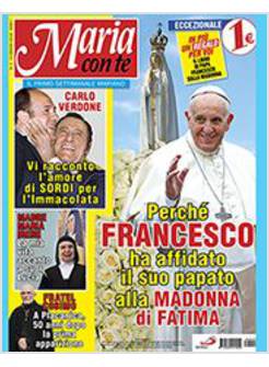 MARIA CON TE 1 MAG 18 IN OMAGGIO IL LIBRO DI PAPA FRANCESCO MARIA MAMMA DI TUTTI