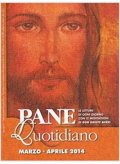 PANE QUOTIDIANO MARZO APRILE 2014