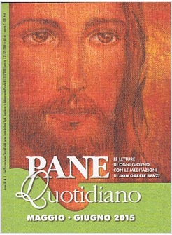 PANE QUOTIDIANO MAGGIO GIUGNO 2015