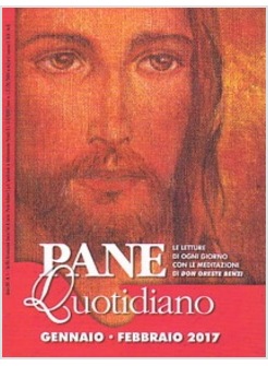 PANE QUOTIDIANO GENNAIO FEBBRAIO 2017