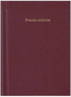 PRECES SELECTAE PREGHIERE IN LATINO