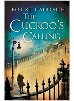 THE CUCKOO'S CALLING