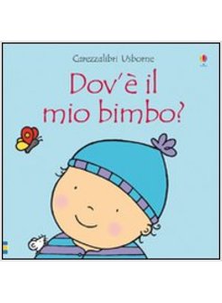 DOV'E' IL MIO BIMBO?