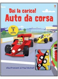 DAI LA CARICA. AUTO DA CORSA. LIBRO GIOCO