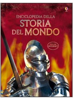ENCICLOPEDIA DELLA STORIA DEL MONDO
