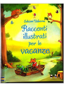 RACCONTI ILLUSTRATI PER LE VACANZE