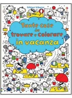 TANTE COSE DA TROVARE E COLORARE IN VACANZA