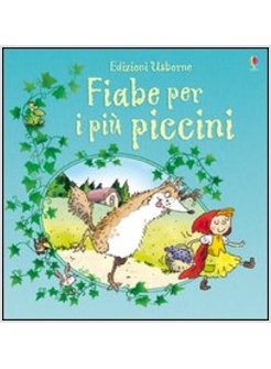 FIABE PER I PIU' PICCINI