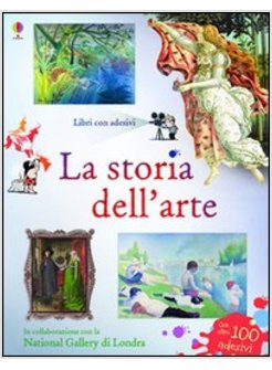 LA STORIA DELL'ARTE. CON ADESIVI