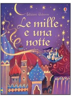 LE MILLE E UNA NOTTE