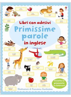 PRIMISSIME PAROLE IN INGLESE. CON ADESIVI