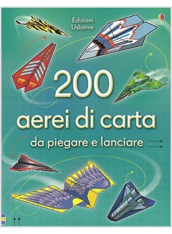 200 AEREI DI CARTA DA PIEGARE E LANCIARE