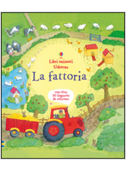 LA FATTORIA. LIBRI ANIMATI