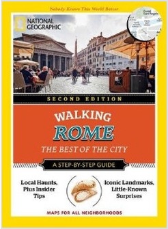 WALKING ROME, THE BEST OF THE CITY. A STEP-BY-STEP GUIDE