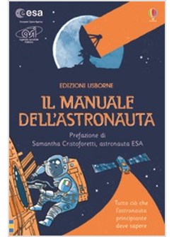 IL MANUALE DELL'ASTRONAUTA