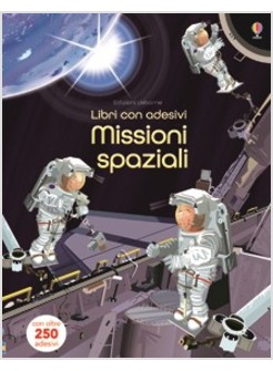 MISSIONI SPAZIALI. CON ADESIVI