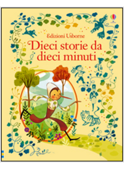 DIECI STORIE DA DIECI MINUTI