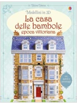 LA CASA DELLE BAMBOLE. EPOCA VITTORIANA