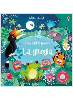 LA GIUNGLA. LIBRI TATTILI SONORI