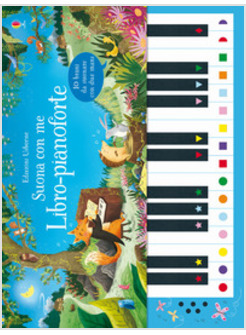 SUONA CON ME LIBRO - PIANOFORTE 10 BRANI DA SUONARE CON DUE MANI