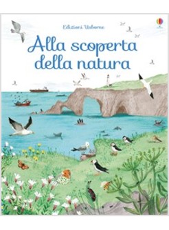 ALLA SCOPERTA DELLA NATURA