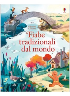 FIABE TRADIZIONALI DAL MONDO EDIZIONE ILLUSTRATA