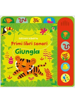 GIUNGLA. PRIMI LIBRI SONORI