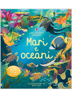 MARI E OCEANI. LIBRI ANIMATI