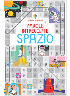 PAROLE INTRECCIATE SPAZIO PICCOLI PASSATEMPI. EDIZ. A COLORI