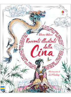 RACCONTI ILLUSTRATI DALLA CINA