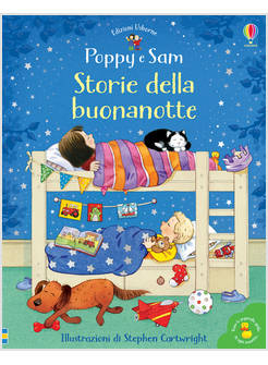 STORIE DELLA BUONANOTTE. POPPY E SAM. EDIZ. A COLORI